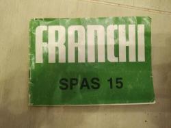 Franchi SPAS-15 калибр 12х70,