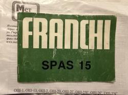 SPAS 15 Franchi SPAS-15 12/76